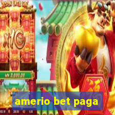 amerio bet paga